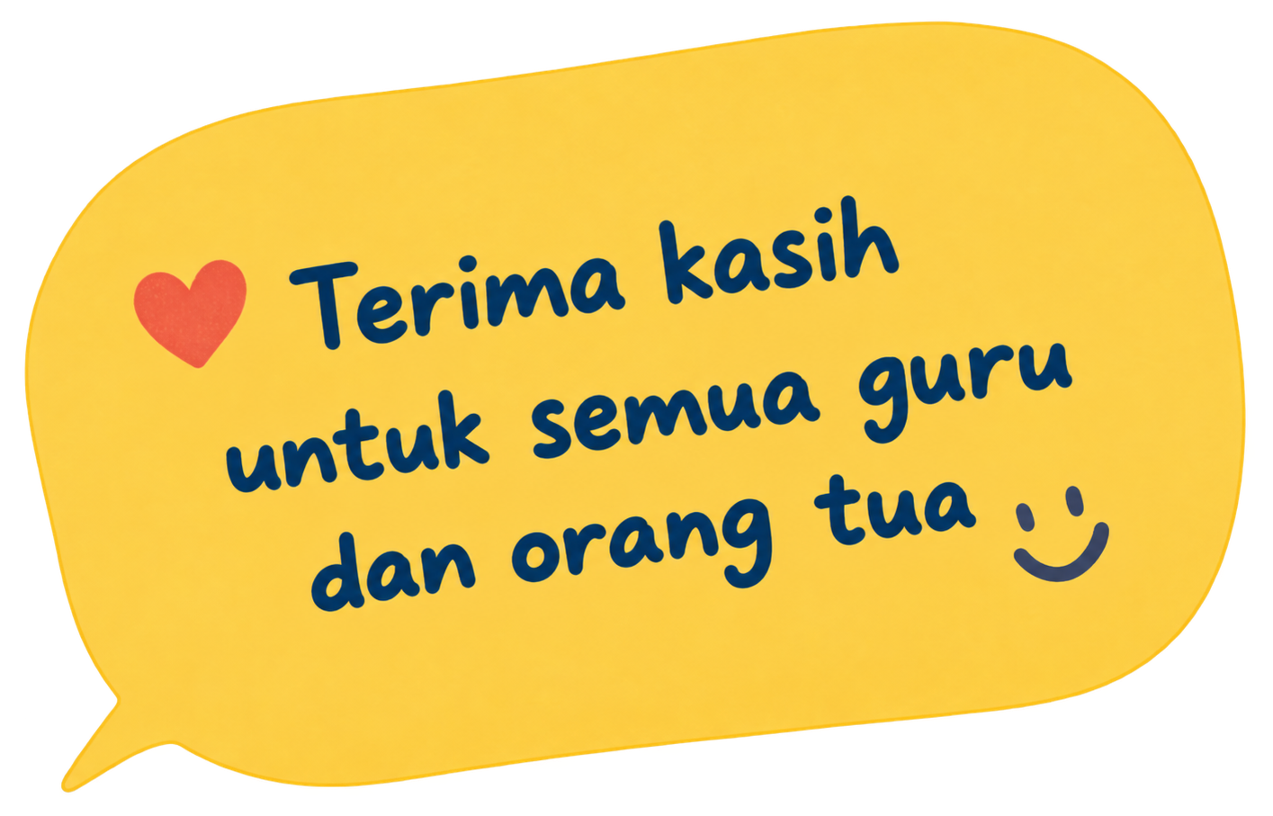 Terima kasih untuk semua guru dan orang tua